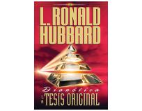 Dianetics: The Original Thesis